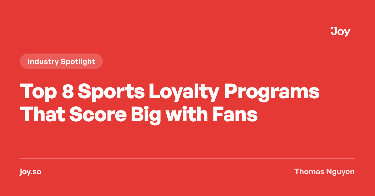 Top 8 Sports Loyalty Programs That Score Big with Fans